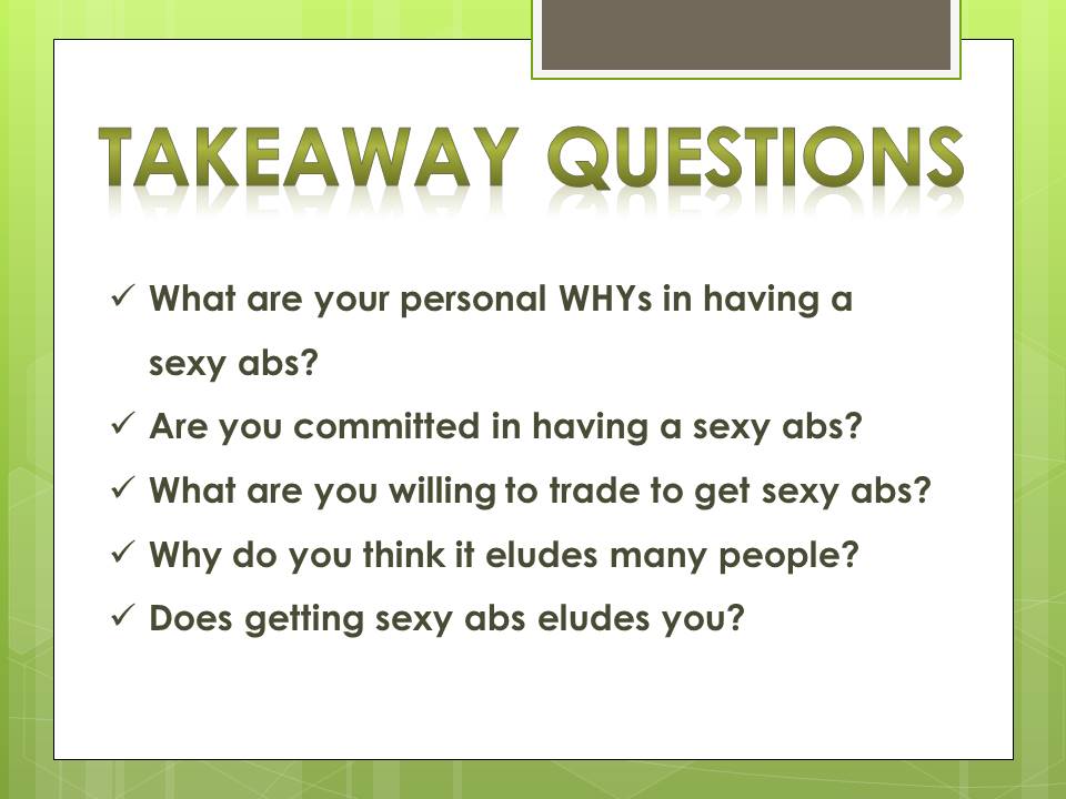 questions_want sexy abs
