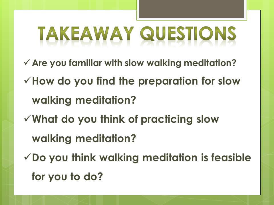 slow walking meditation_q