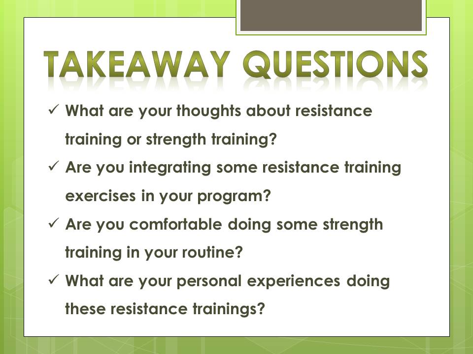 p_takeaway questions_resistance training