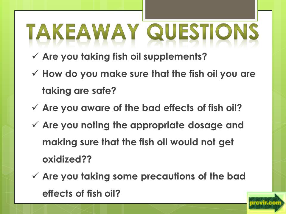 avoid bad effects of fish oil_q