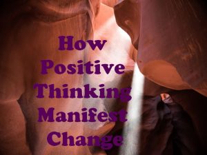 positive-thinking_manifest-change
