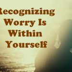 woryy_within-yourself