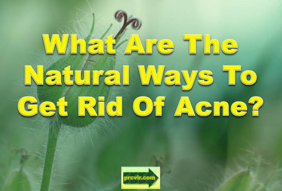 natural ways to get rid of acne_c