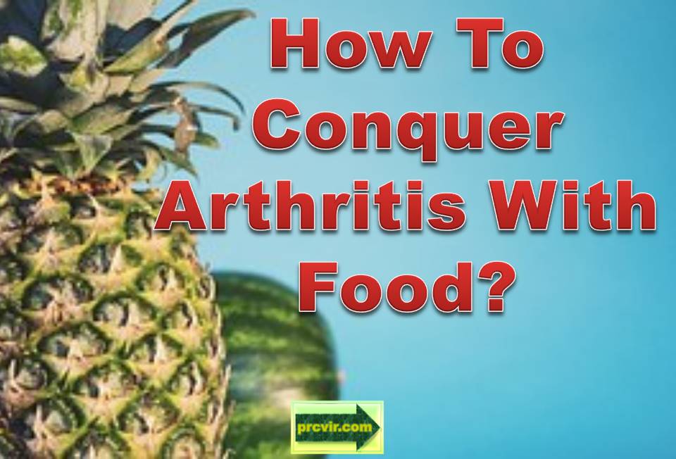 conquer arthritis with food_c