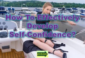 effectively develop self-confidence